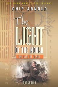 The Word Made Flesh: The Light of the World (Jesus)